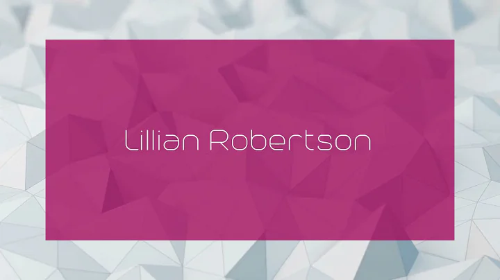Lillian Robertson - appearance