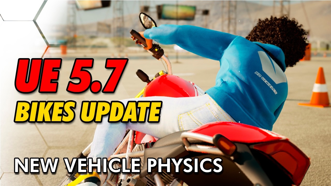 UE5.7 Physics Update – All Bikes Updated for Unreal Engine 5.7 | UE5 Chaos Vehicle Motorcycles