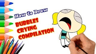 Bubbles Crying Compilation | Powerpuff Girls Color Swap | Draw for Children