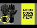 ADIDAS COPA GOALKEEPER GLOVE REVIEW I THE STRAP IS BACK!