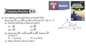 Vectors intensive practice 8.2 q6 latihan intensif 8.2 matematik tambahan tingkatan 4