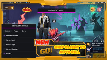 DRIP CLIENT V3 AIM KILL|AUTO KILL|HG CHEAT MOD MENU FREE|NO BAN- BLACKLIST| MOBILE PANEL FREE|FF MAX