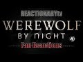 Reactionarytv  werewolf by night  fan reactions  mashup