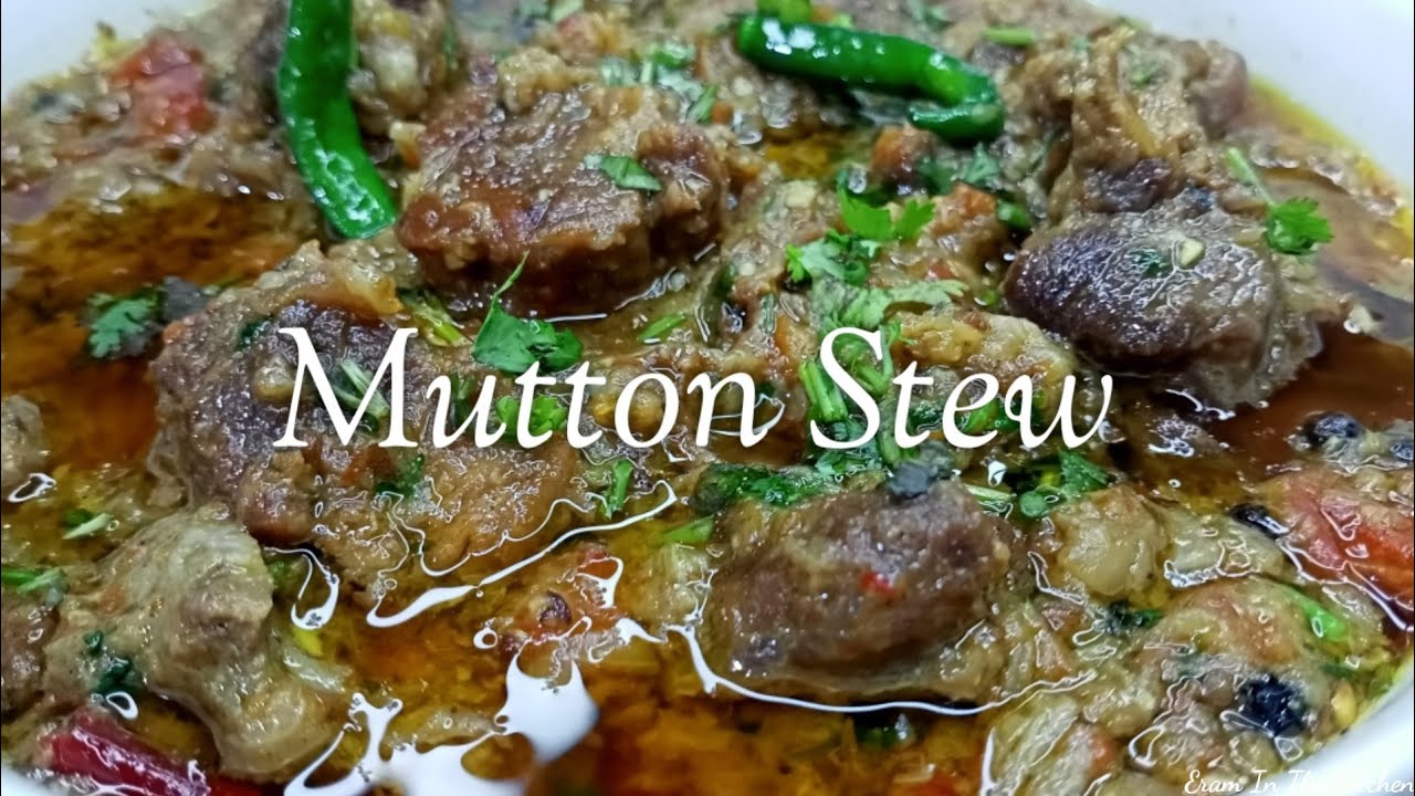 Sabut Masale Ka Stew Delhi Style Stew Recipe Mutton stew recipe 