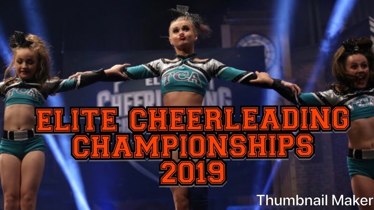ELITE CHEERLEADING CHAMPIONSHIPS 2019 YouTube