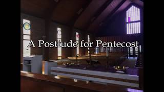 Postlude for Pentecost