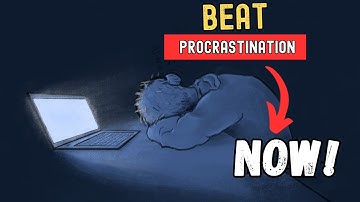 Why We Procrastinate (And How to Stop) | The Science Behind Procrastination