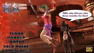 【DFFNT】 Terra - Ranked Match (Solo) Gameplay #2 【4K UHD】