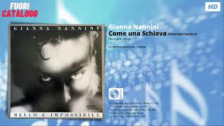 Gianna Nannini - Come Una Schiava (Extended Version) [HD-Audio]