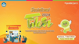 Sosialisasi Festival Inovasi dan Kewirausahaan Siswa Indonesia (FIKSI) 2024