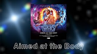 Doctor Who: Aimed at the Body Title Sequence