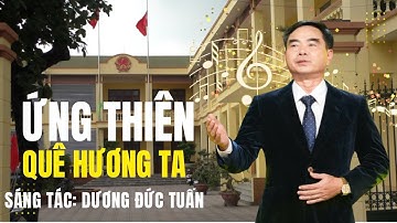 Ứng Thiên Quê Hương Ta (Hà Nội)/ Bài Hát Đầu Tiên Khi Thực Hiện Địa Phương Hai Cấp Trên Cả Nước