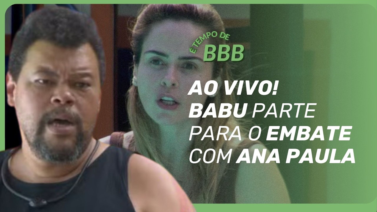 AO VIVO: AO VIVO: RACHOU DE VEZ! Babu lidera NOVO GRUPO para bater de frente com Ana Paula no BBB 26