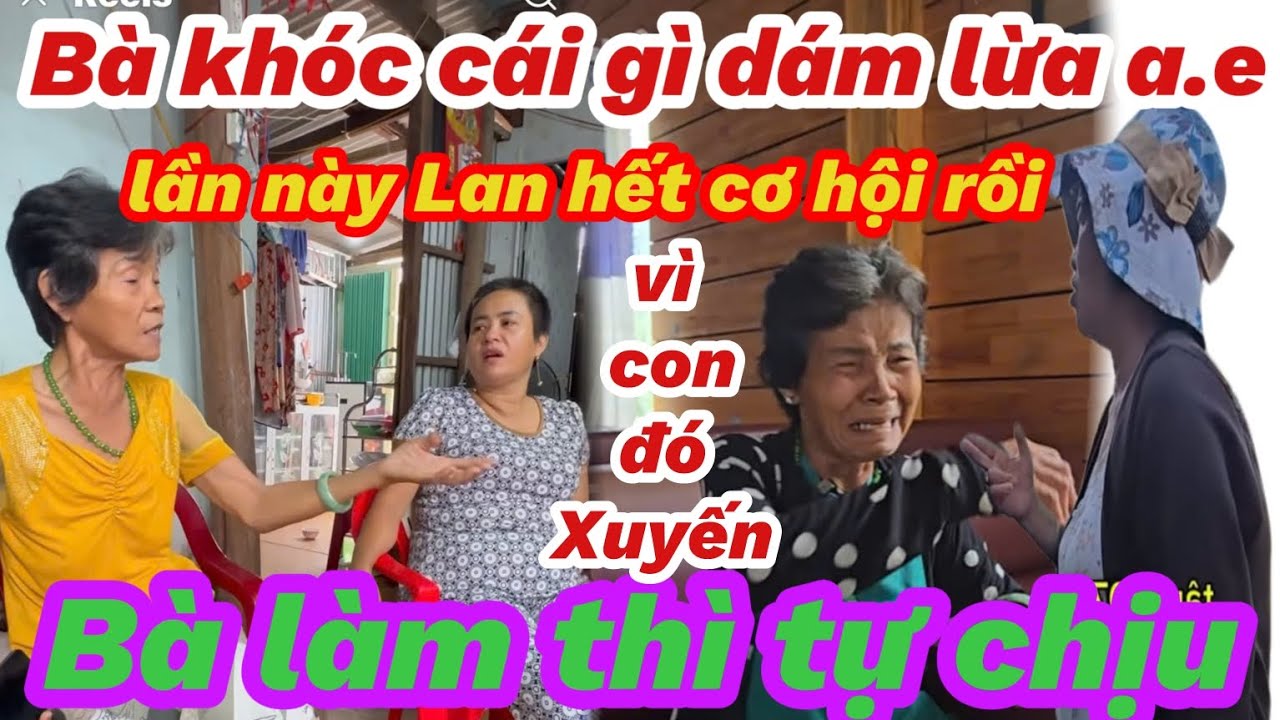 Bà Lan hết cơ hội sửa sai rồi còn Xuyến thì chạy chốn - YouTube