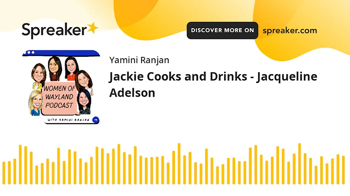 Jackie Cooks and Drinks - Jacqueline Adelson