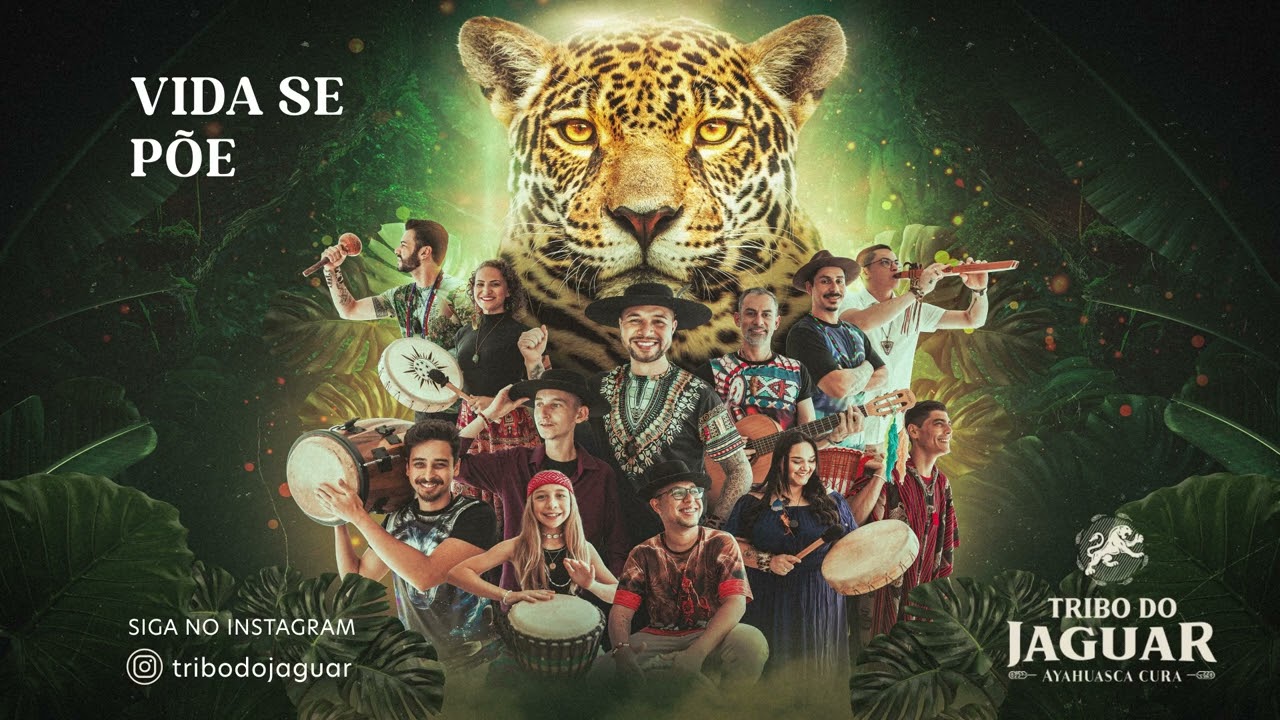 Tribo do Jaguar - Vida se Põe
