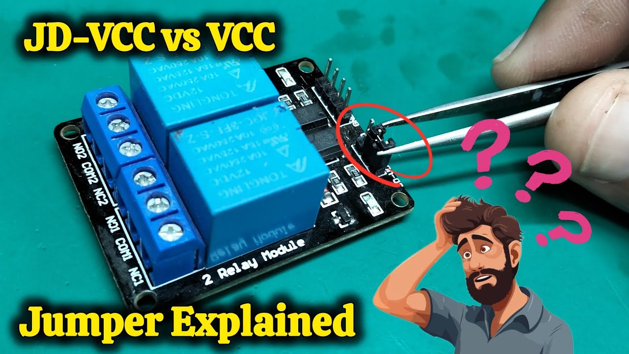 Relay Module Vc Relay Module Ka Jumper Kya Hota Hai? (JD-VCC vs VCC Simple Explanation ...