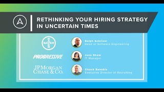 Rethinking Your Hiring Strategy in Uncertain Times (COVID-19)