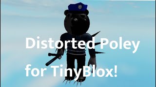 Distorted Poley For Tinyblox