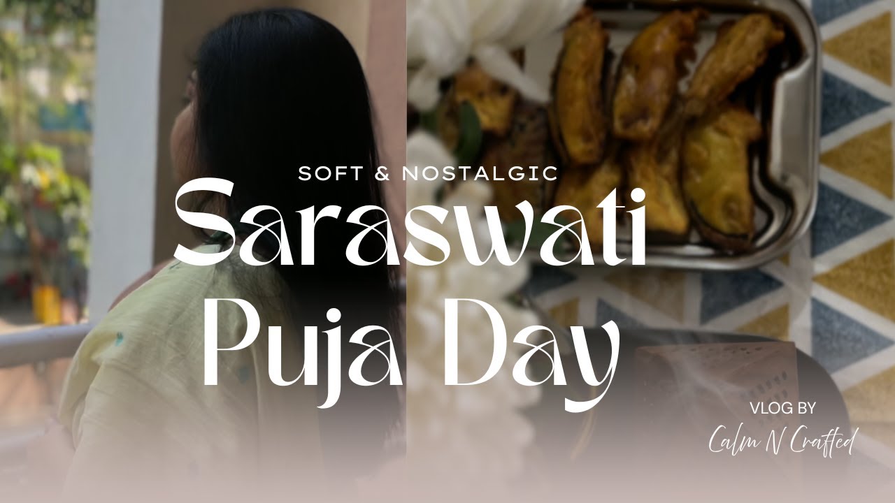A Quiet Saraswati Puja Day | Cooking, Nostalgia & Slow Living
