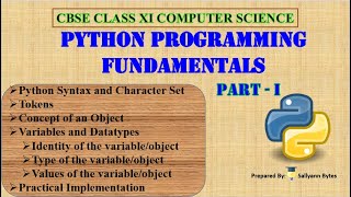 Famous Python Programming Fundamentals: Syntax, Tokens, Variables & Datatypes (Part 1) | CBSE Class 11 CS Profile