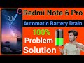 How To Solve Battery Drain Problem In Redmi Note 6 Pro | Redmi note 6 pro battery drain problem