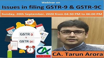 GSTR-9 and GSTR-9C | Issues in filing GSTR-9 and GSTR-9C | GST Annual Return and GST Audit