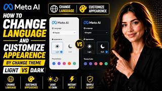 How to change language and customize appearance by change theme light vs dark Meta AI?