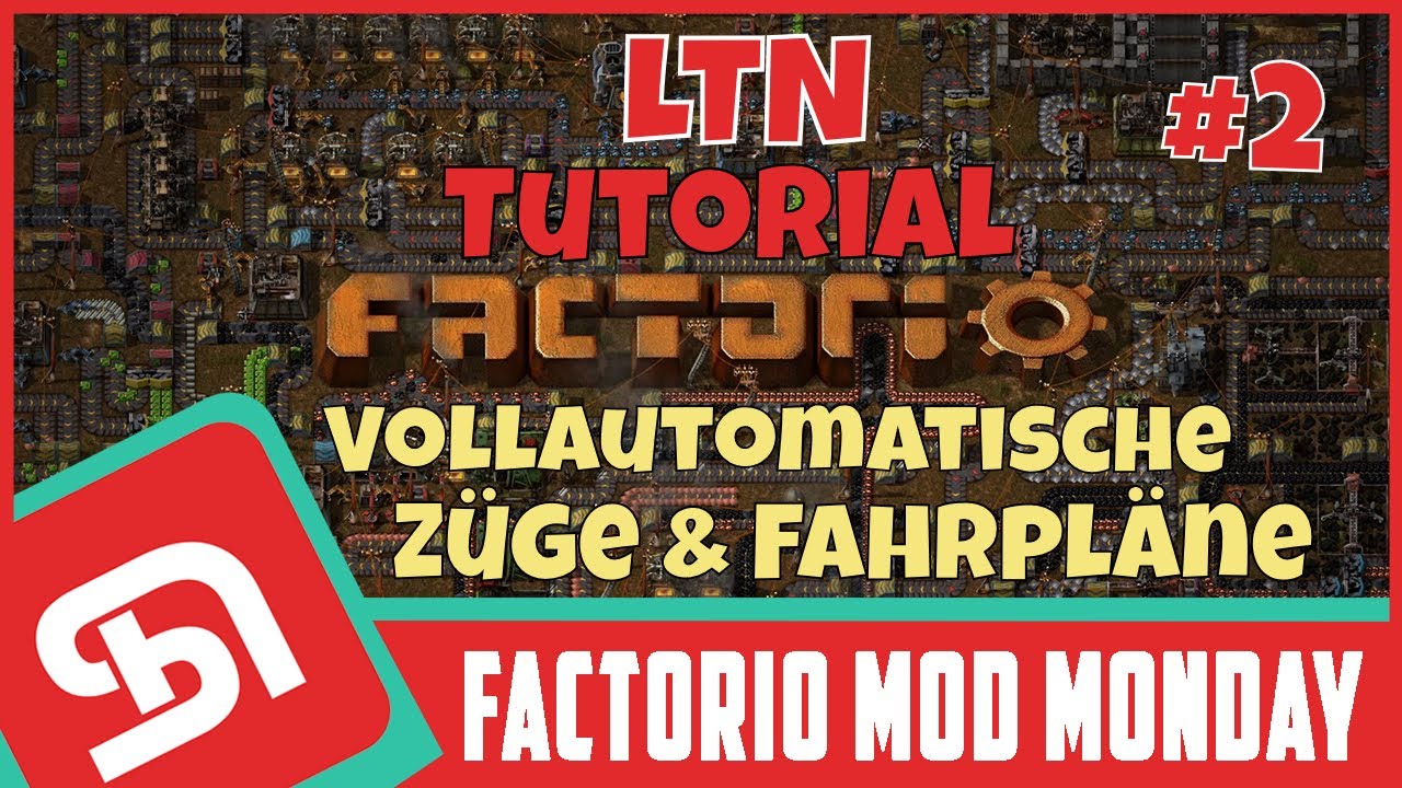 Лучшие моды для Factorio | LTN Tutorial Часть 2 (Поезда, Логистика, Автоматика)