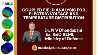 Celebrity Analysis | Coupled field analysis #electric #voltage #temperature #distribution | Dr. N V Dhandapani Wealth
