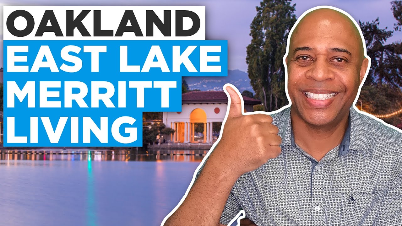 Oakland East Lake Merritt Neighborhoods! YouTube