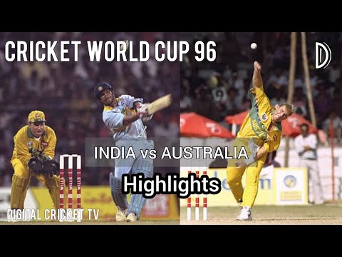 Cricket World Cup 96 India Vs Australia 19Th Match Hd Highlights Digital Cricket Tv