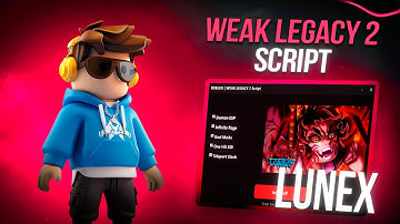 *NEW* Weak Legacy 2 Script (PASTEBIN 2025) (AUTO FARM , AUTO LEVEL , AUTO ATTACK , TELEPORT