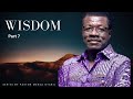 WISDOM 7 Pastor Mensa Otabil Sermon WordSharedTv Wstv Mensaotabillivestreaming Wisdom WISDOM 7 Pastor Mensa Otabil Sermon WordSharedTv Wstv Mensaotabillivestreaming Wisdom