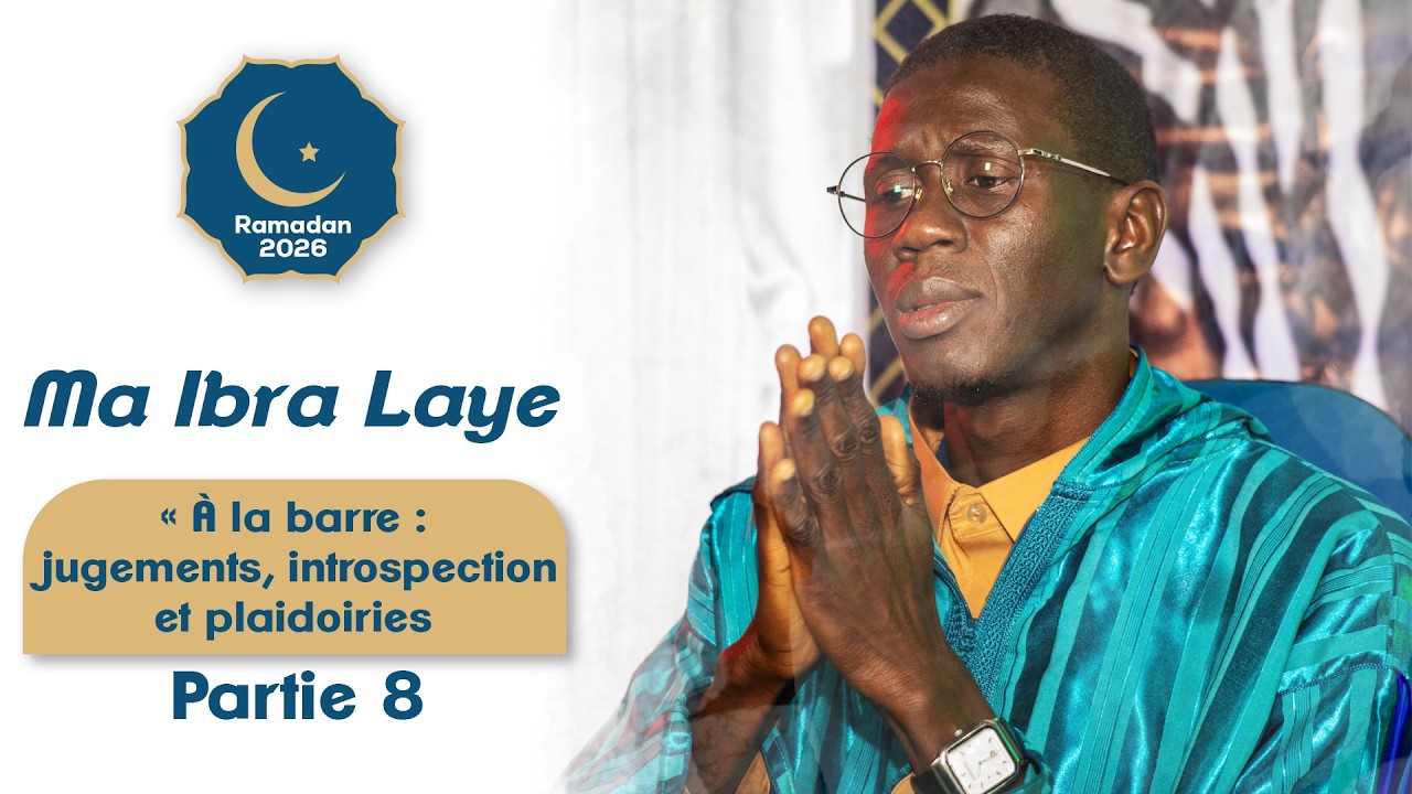 Ma Ibra Laye - La femme - Sope Koor 2026 N°8 - Dahira Ahloulahi Mbao