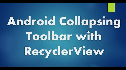 Android Collapsing Toolbar with RecyclerView