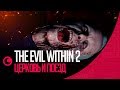 ● THE EVIL WITHIN 2 | ЦЕРКОВЬ И ПОЕЗД #4