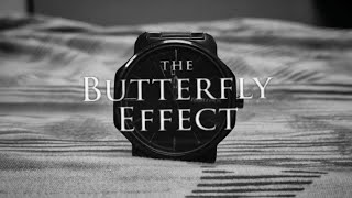 THE BUTTERFLY EFFECT - Short film / Marshal studios 