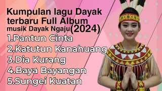 Kumpulan Lagu Dayak Kalimantan Tengah Full Album terbaru (Musik Dayak Ngaju)