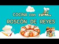 Cocina con espinaco el roscn de reyes  hiszpaski dla dzieci la nube