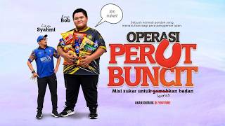 PERTANDINGAN FILEM PENDEK : DRAMA PENDEK: OPERASI PERUT BUNCIT