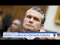 Hegseth targets military's top brass for deeper cuts: Officials