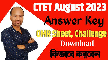 CTET August 2023 Official Answer Key | How to Download OMR Sheet