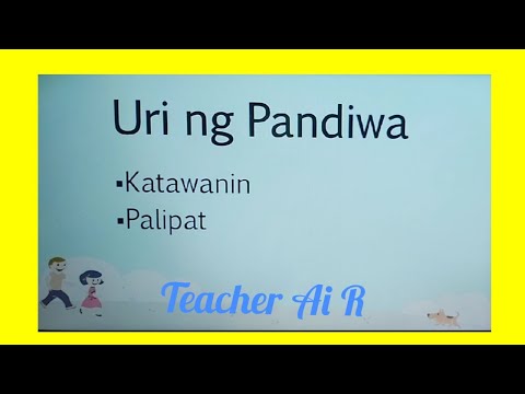 Uri ng Pandiwa: Katawanin at Palipat II Teacher Ai R