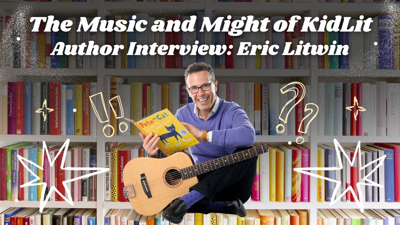 Eric Litwin on Crafting Stories Kids Love: Music, Early Literacy ...