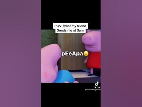 peppa pig at 3am #funny #memes - YouTube