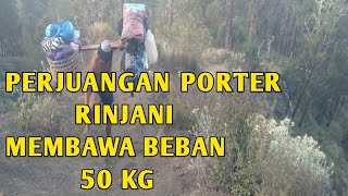 Porter Rinjani memang kuat.