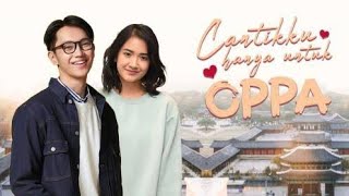 FTV Romantis Brandon Salim & Nadya Arina - Cantikku Hanya Untuk Oppa