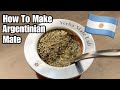 How to make yerba mate like an argentinian