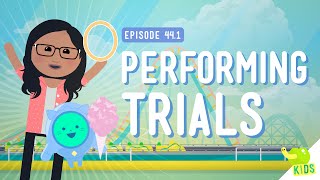 designing a trial crash course kids 441